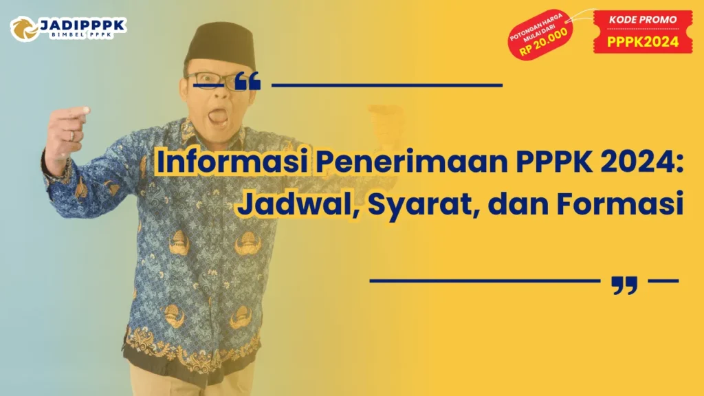 Informasi Penerimaan PPPK 2024