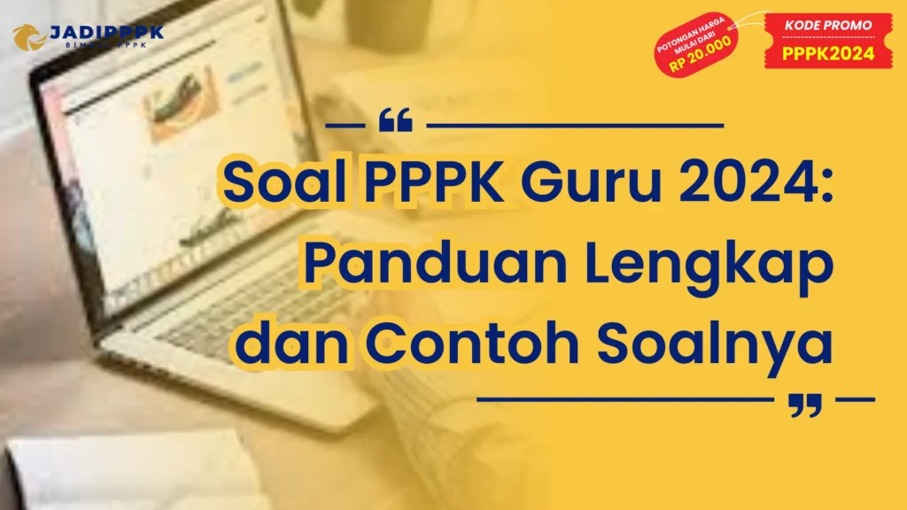 Soal PPPK Guru 2024