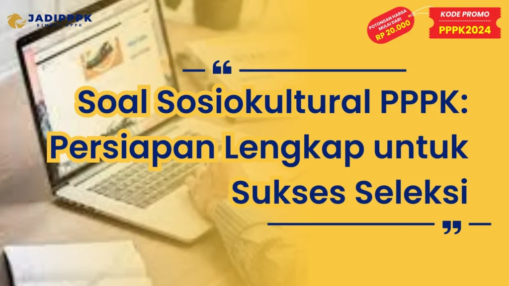 Soal Sosiokultural PPPK
