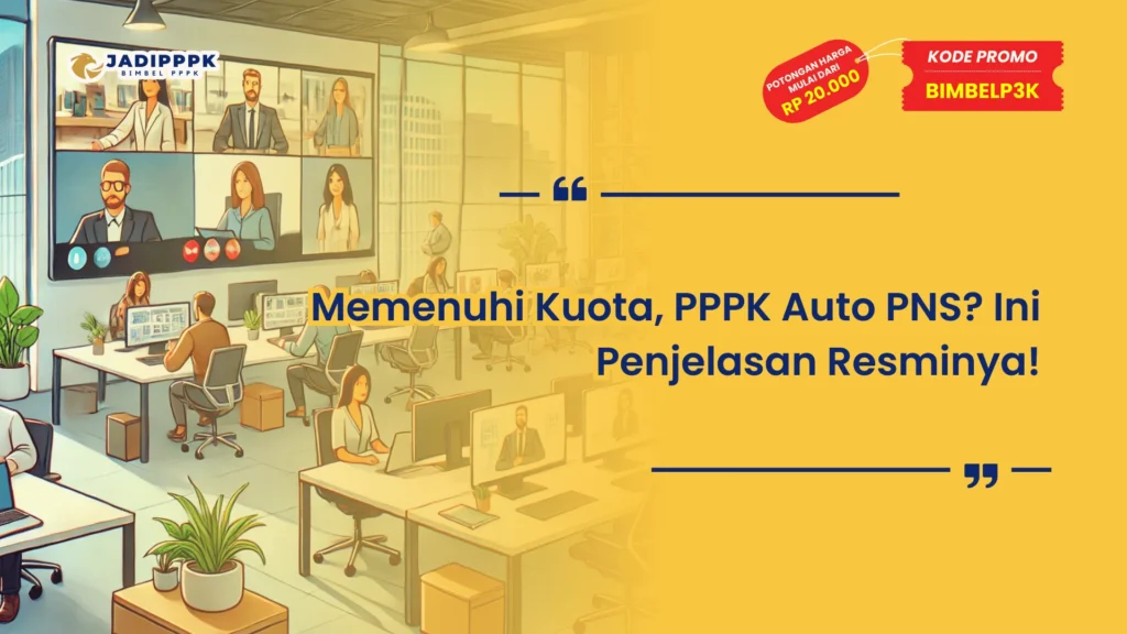 Memenuhi Kuota, PPPK Auto PNS