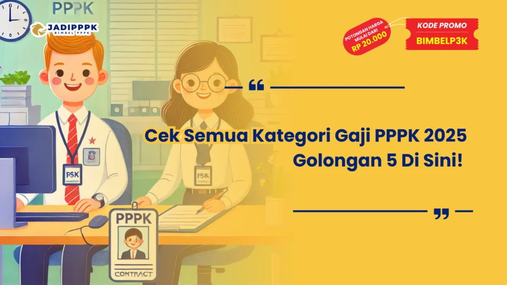 Gaji PPPK 2025 Golongan 5