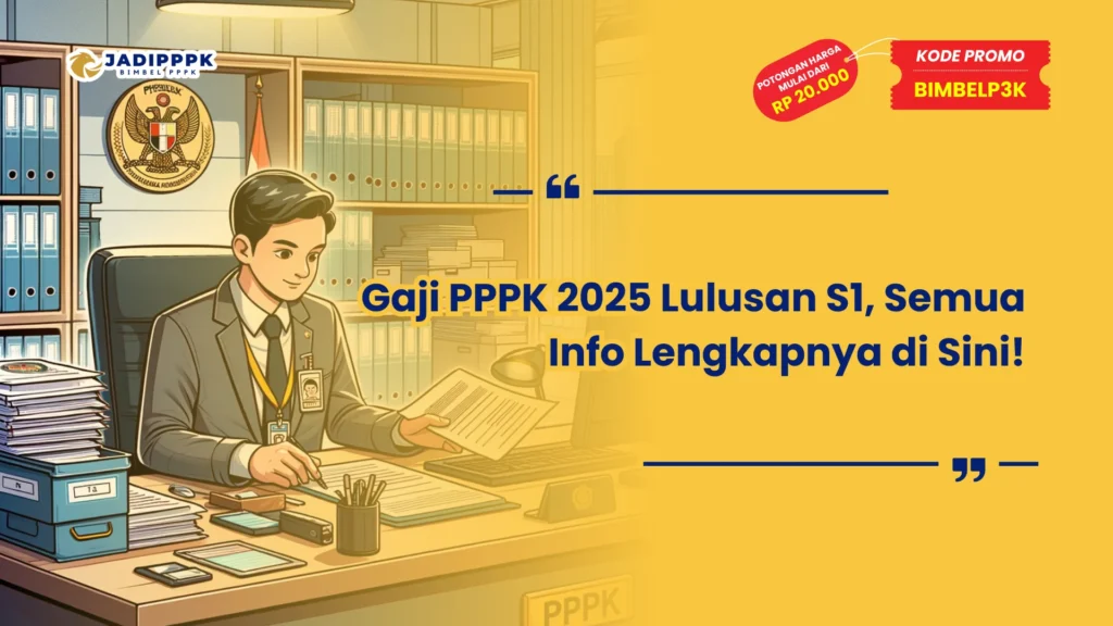 Gaji PPPK 2025 Lulusan S1