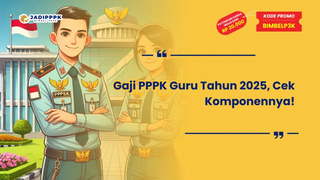 Gaji PPPK Guru Tahun 2025