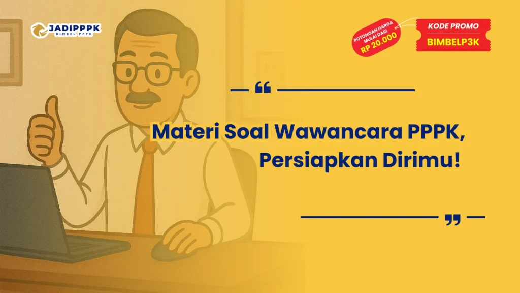 Materi Soal Wawancara PPPK