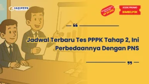 Jadwal Terbaru Tes PPPK Tahap 2