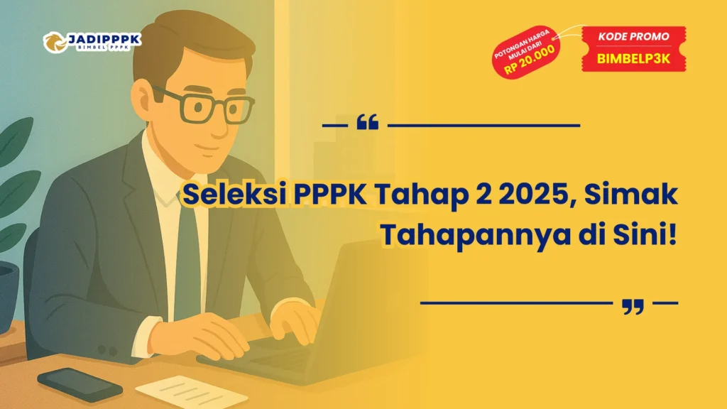 Seleksi PPPK Tahap 2 2025
