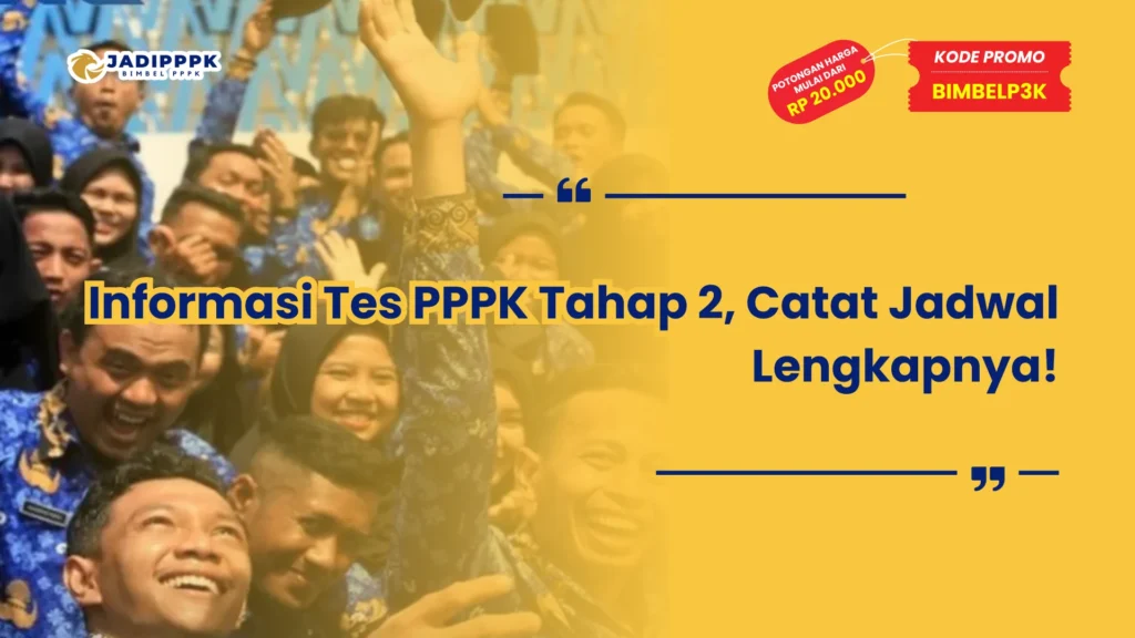 Informasi Tes PPPK Tahap 2