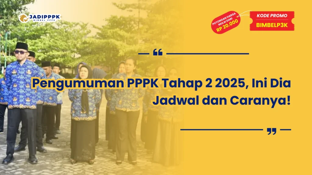 Pengumuman PPPK Tahap 2 2025