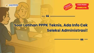 Soal Latihan PPPK Teknis