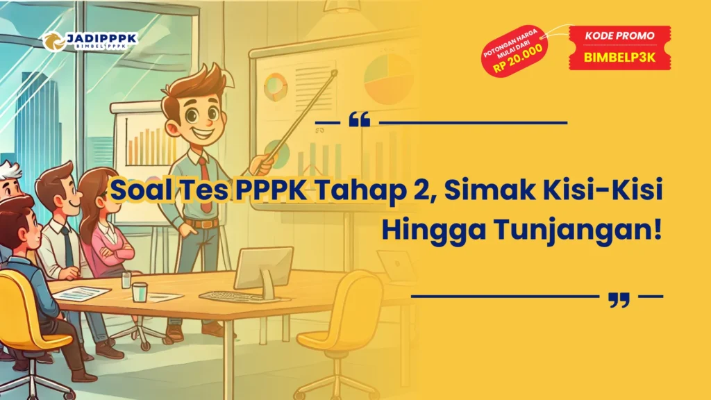 Soal Tes PPPK Tahap 2