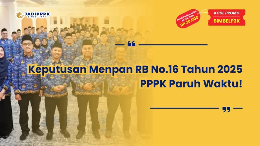 Keputusan Menpan RB No.16 Tahun 2025 PPPK Paruh Waktu