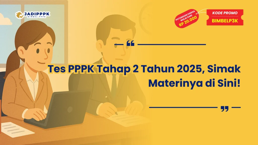 Tes PPPK Tahap 2 Tahun 2025