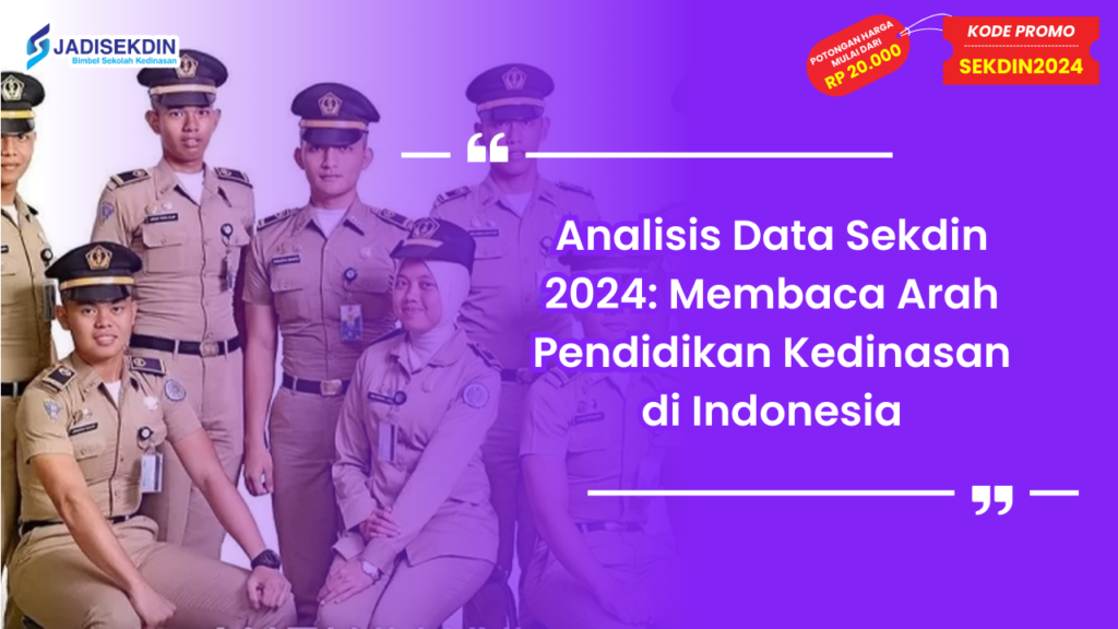 Analisis Data Sekdin 2024: