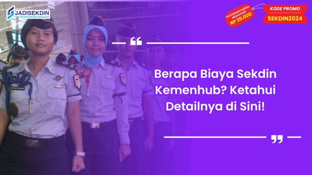 biaya sekdin kemenhub