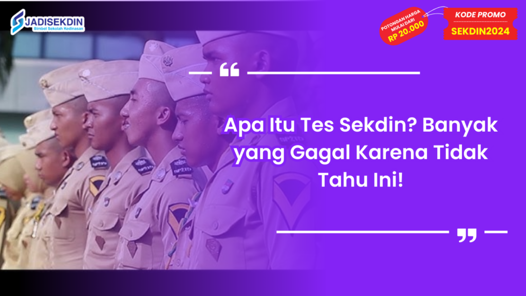 Apa Itu Tes Sekdin