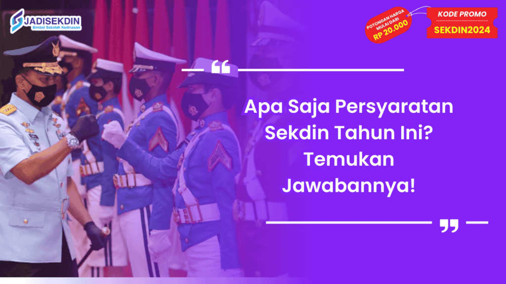 persyaratan sekdin