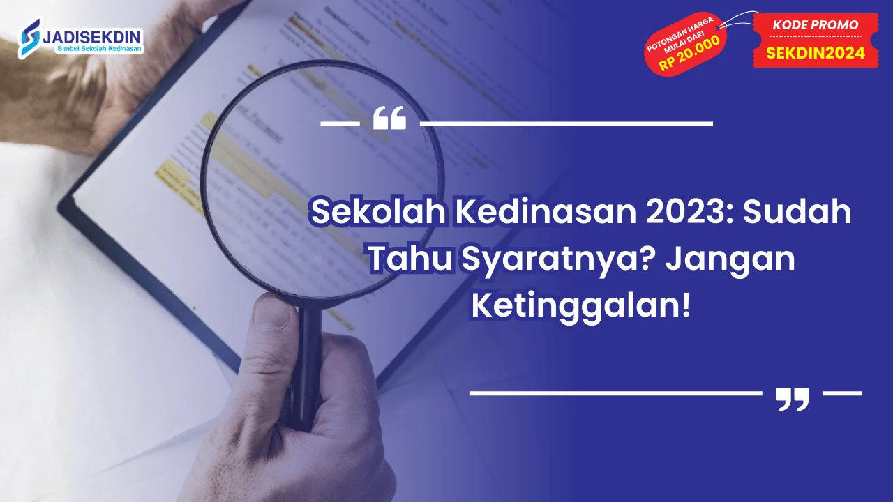 Sekolah Kedinasan 2023