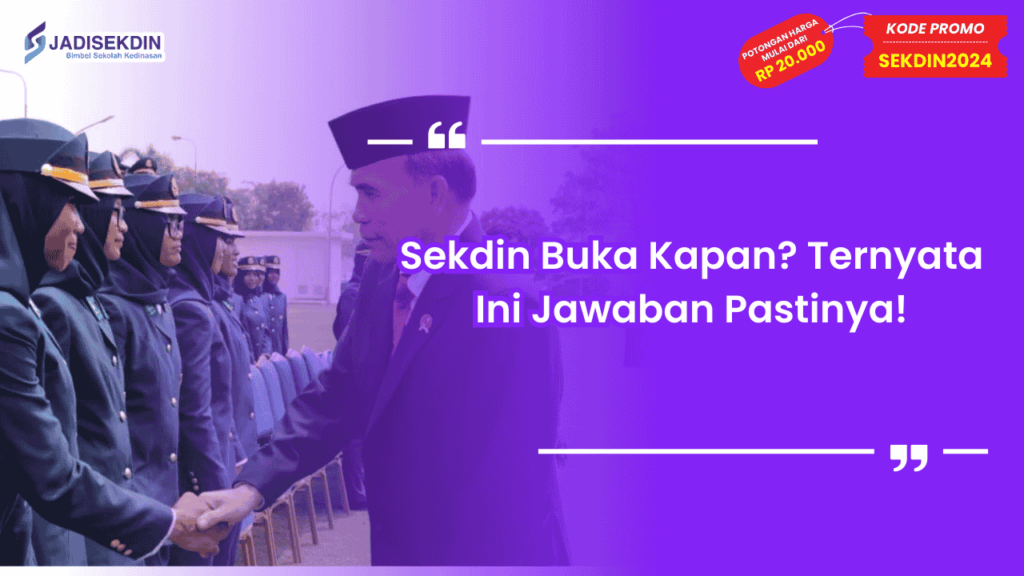 Sekdin Buka Kapan