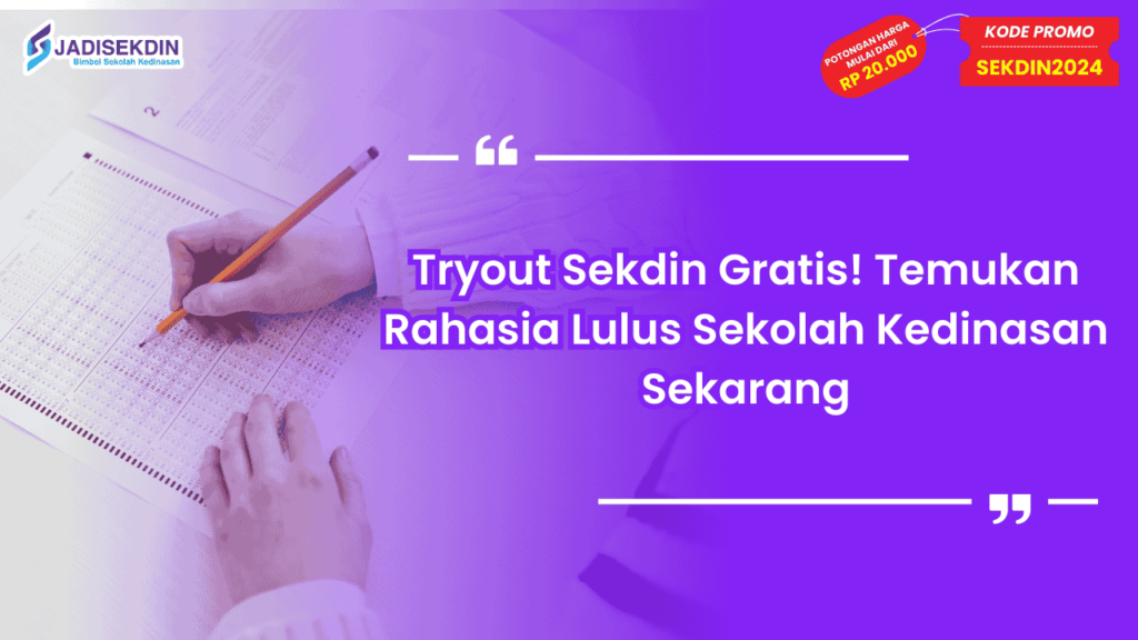 Tryout Sekdin Gratis