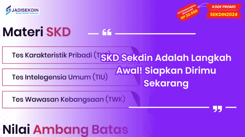 SKD Sekdin Adalah