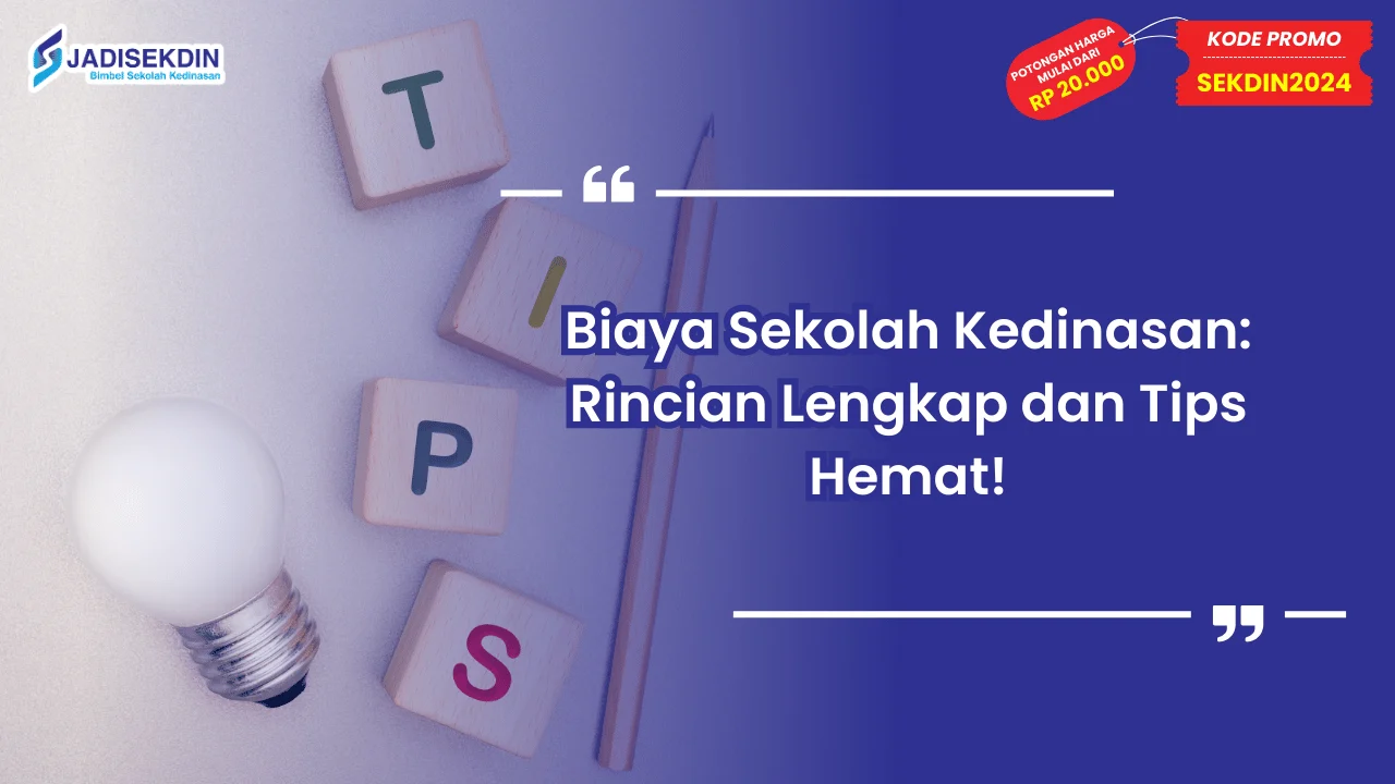 Biaya Sekolah Kedinasan