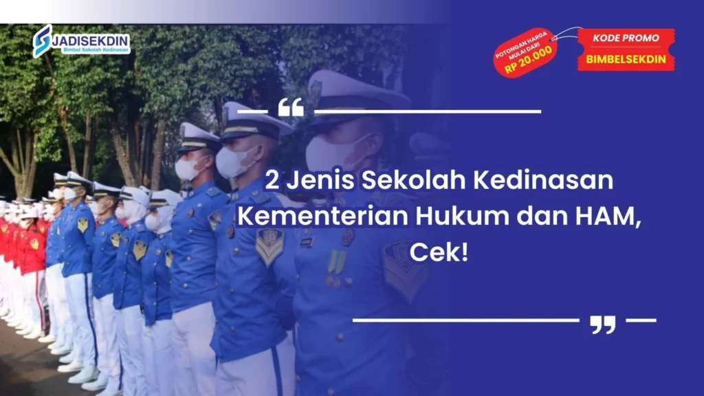Jenis Sekolah Kedinasan Kementerian Hukum dan HAM