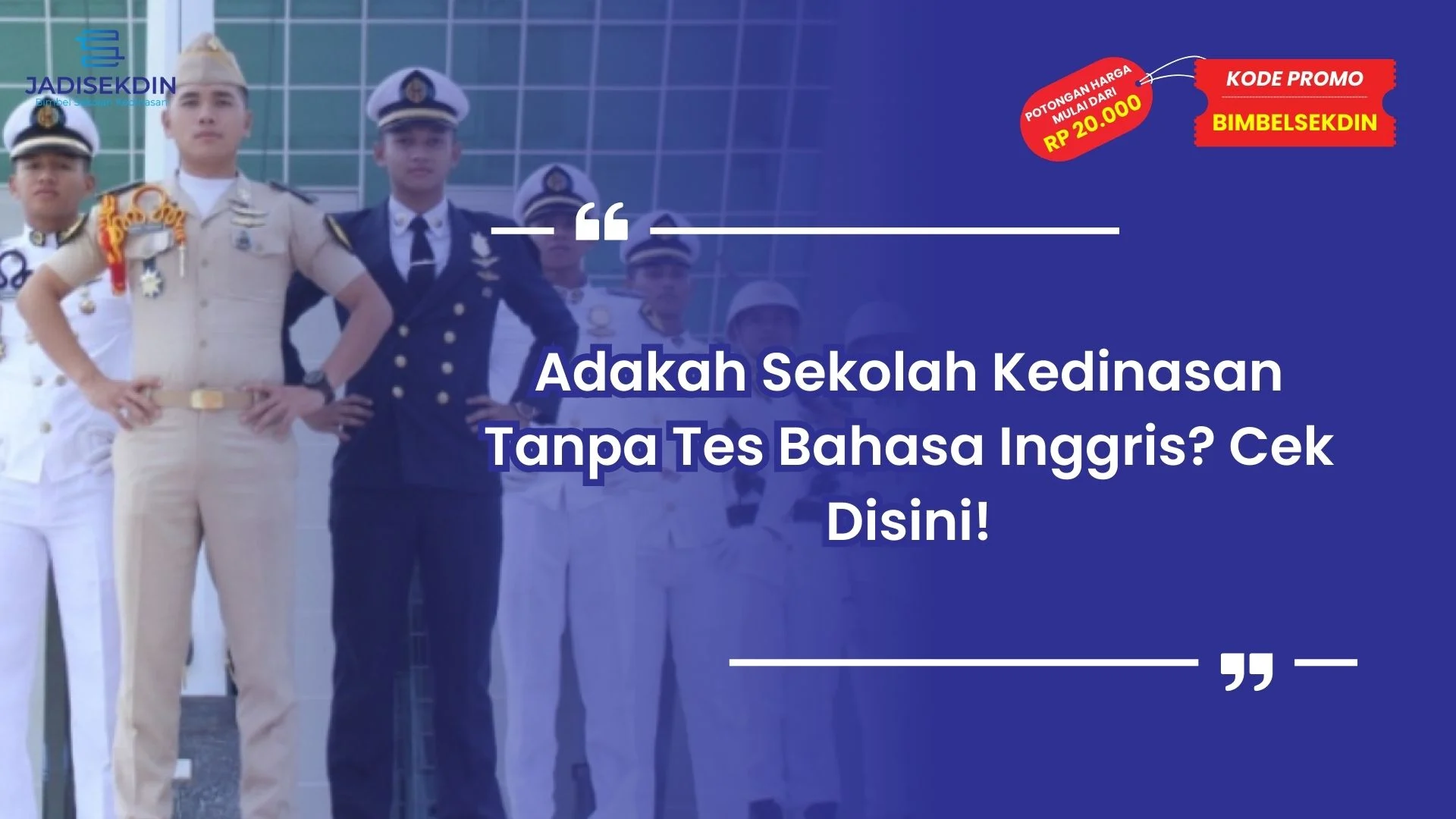 Sekolah Kedinasan Tanpa Tes Bahasa Inggris