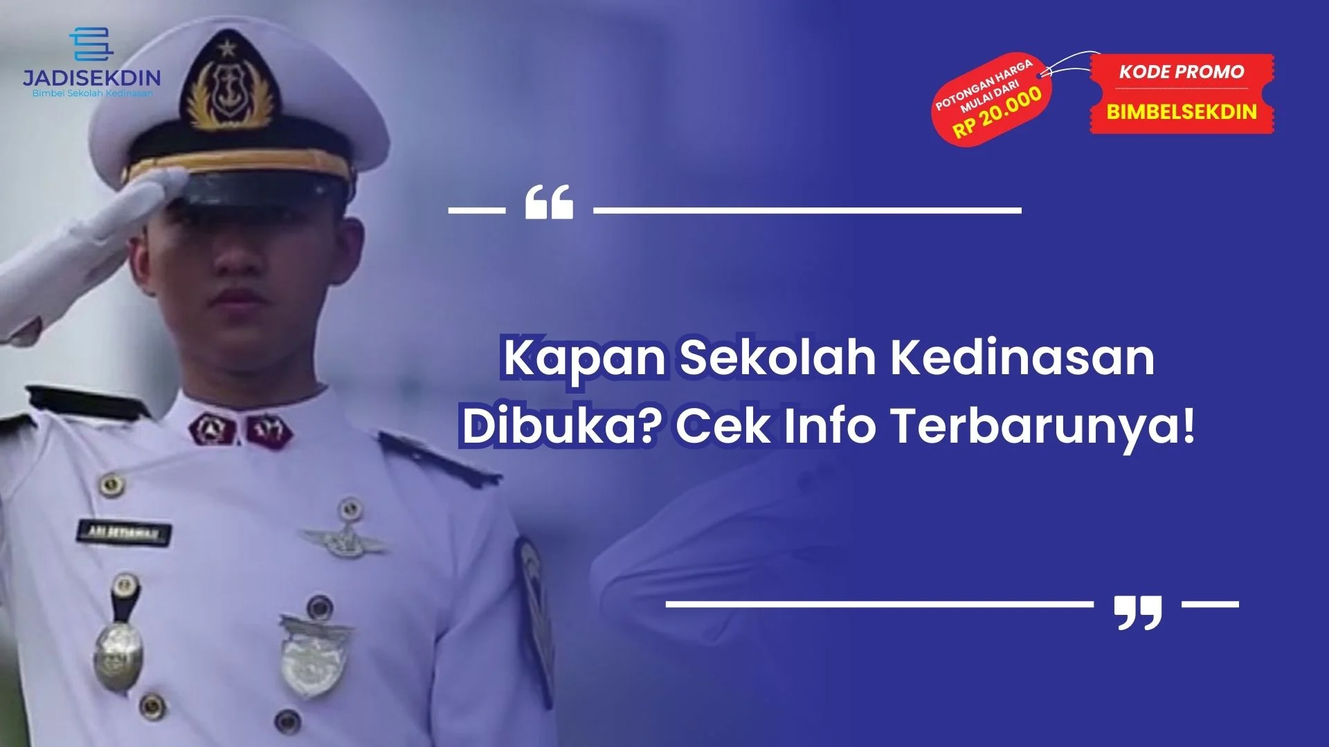 Kapan Sekolah Kedinasan Dibuka