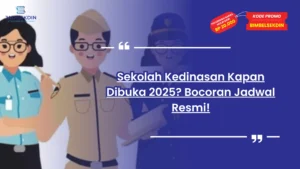 sekolah kedinasan kapan dibuka 2025