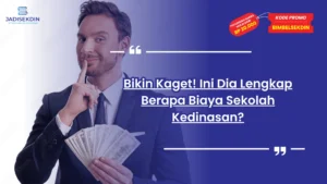 berapa biaya sekolah kedinasan