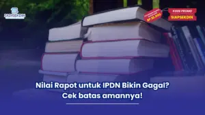 nilai rapot untuk ipdn