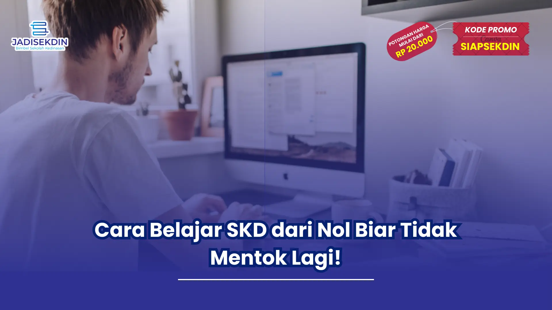 cara belajar skd dari nol
