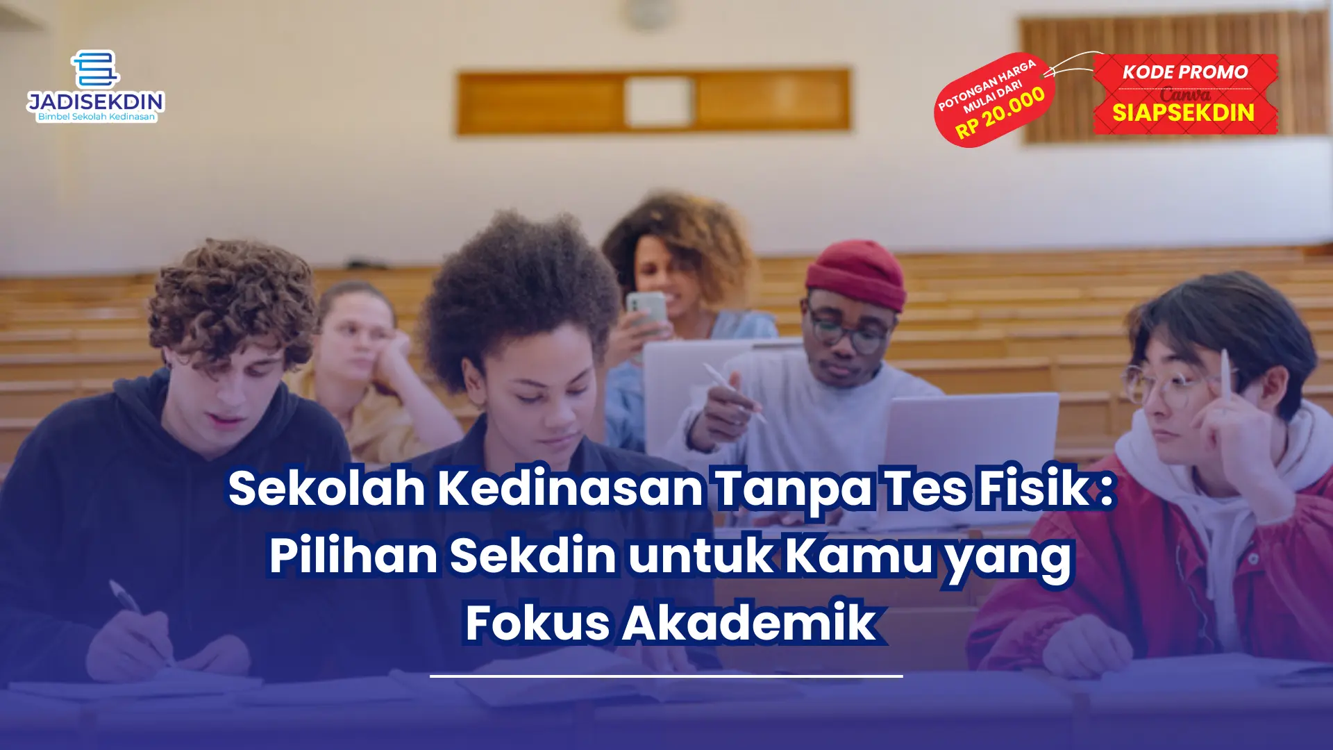 sekolah kedinasan tanpa tes fisik