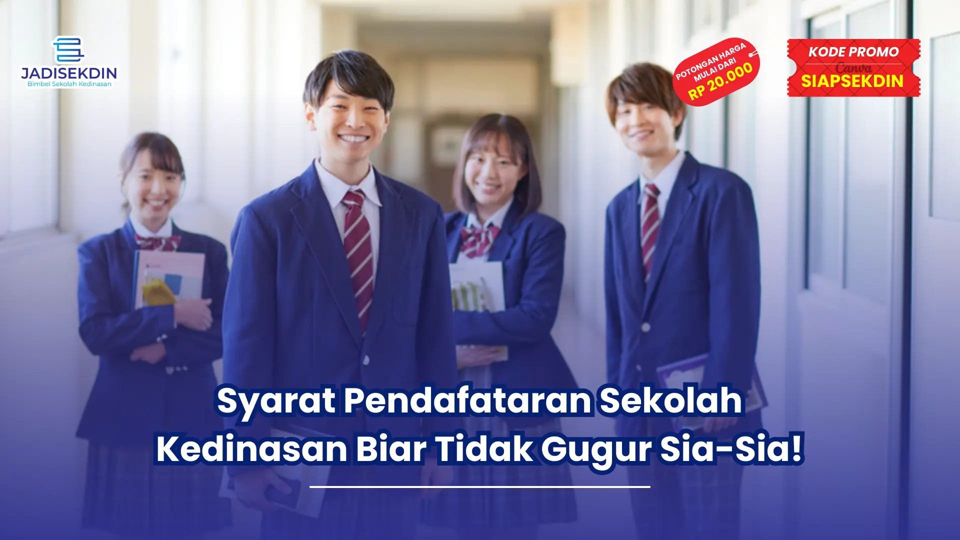 syarat pendafataran sekolah kedinasan