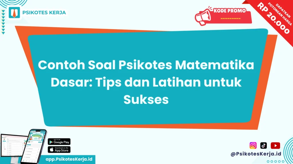 Contoh Soal Psikotes Matematika Dasar