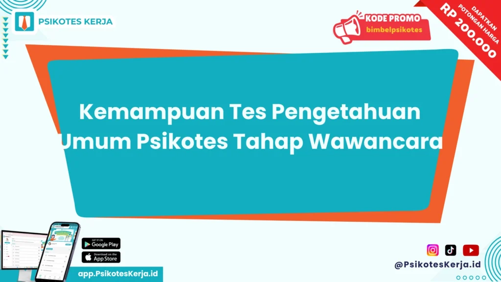 Tes Pengetahuan Umum Psikotes Tahap Wawancara