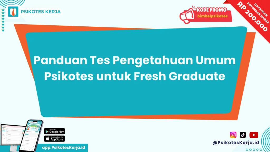 Tes Pengetahuan Umum Psikotes untuk Fresh Graduate