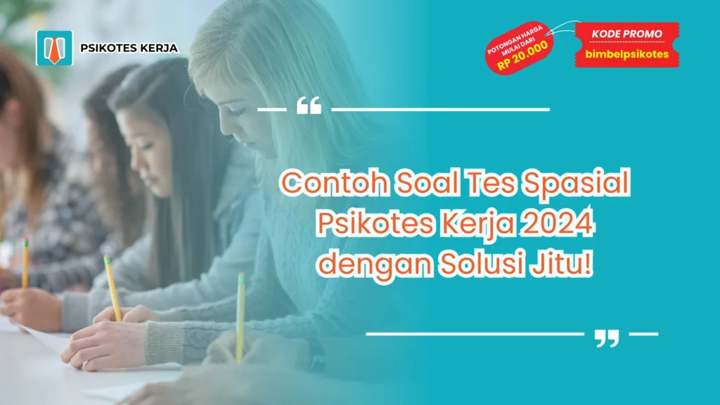 Contoh Soal Psikotes Kerja