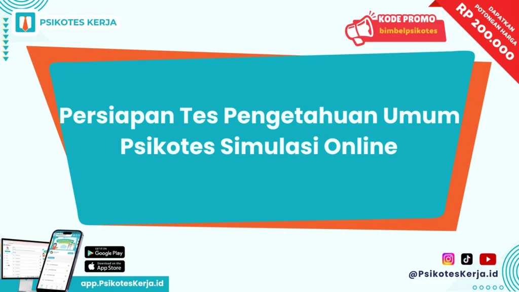 Tes Pengetahuan Umum Psikotes Simulasi Online