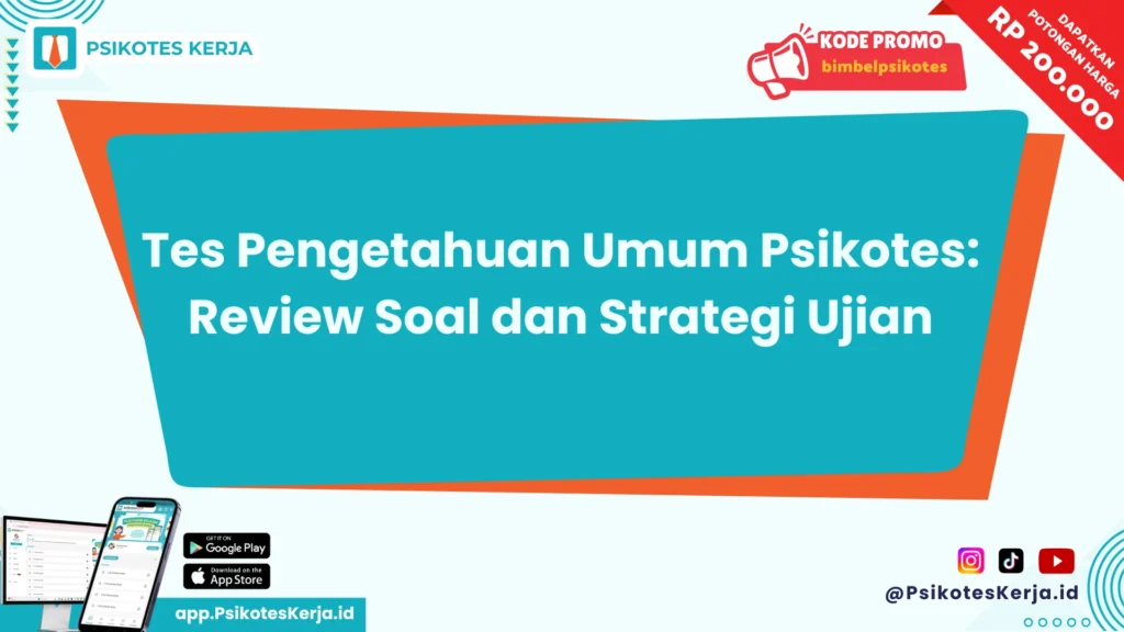 Tes Pengetahuan Umum Psikotes Review Soal