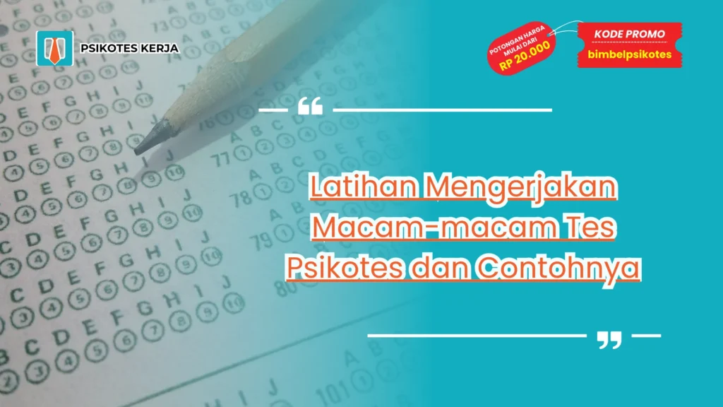 Macam-macam Tes Psikotes