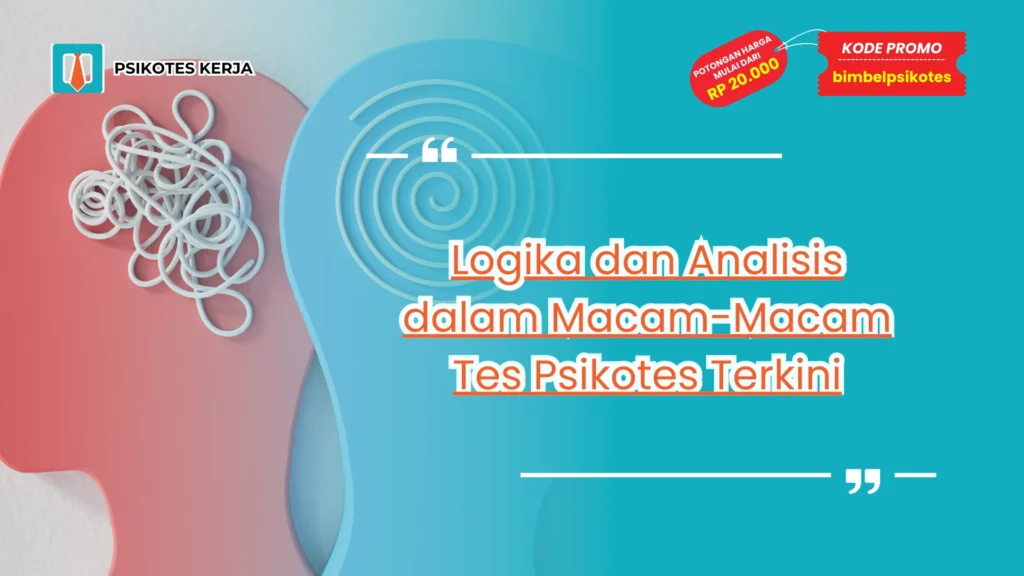 Macam-Macam Tes Psikotes