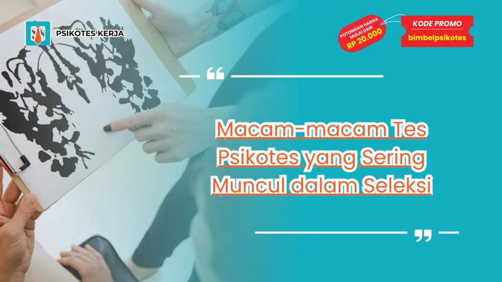 Macam-macam Tes Psikotes