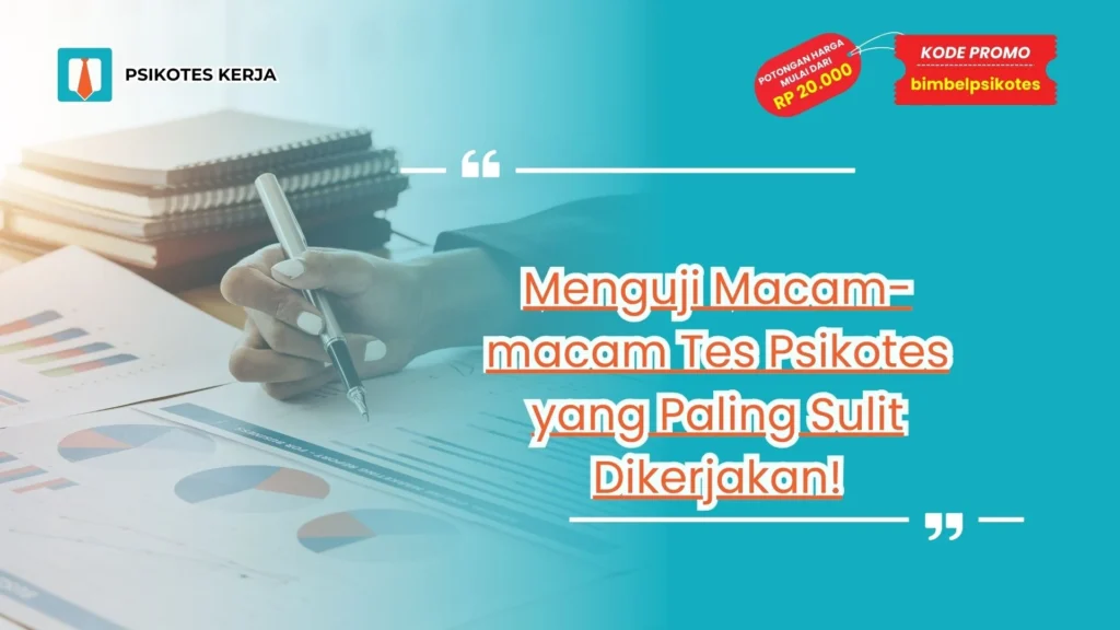 Macam-macam Tes Psikotes