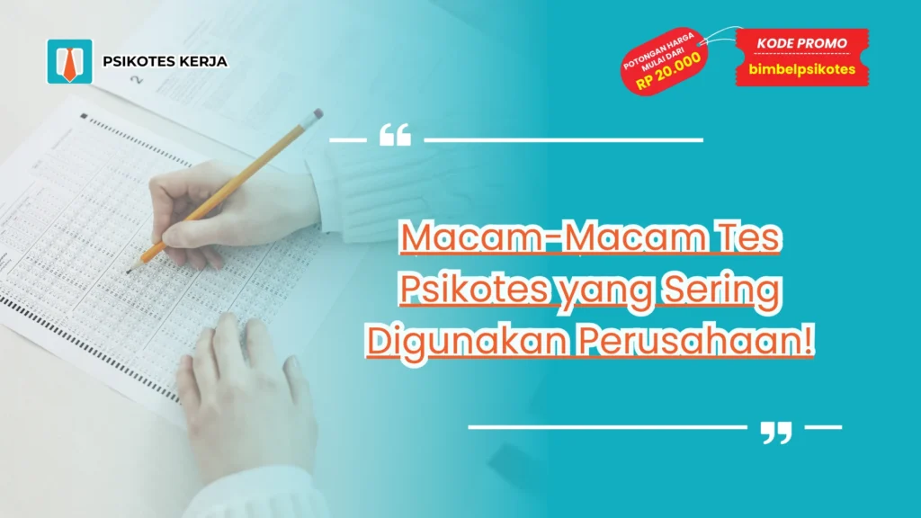 Macam-Macam Tes Psikotes