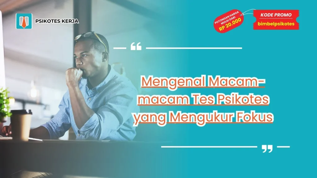 Macam-macam Tes Psikotes
