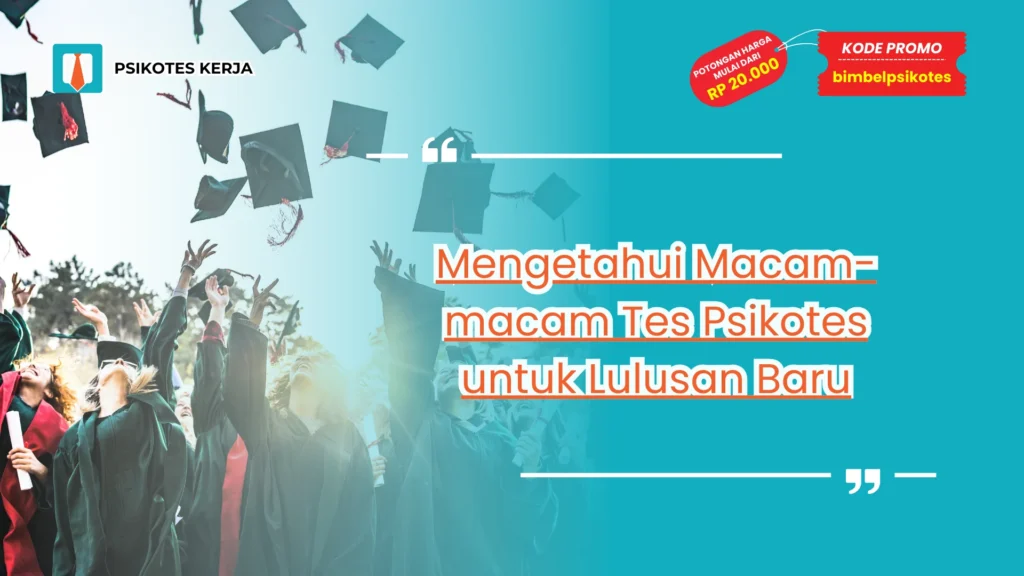 Macam-macam Tes Psikotes