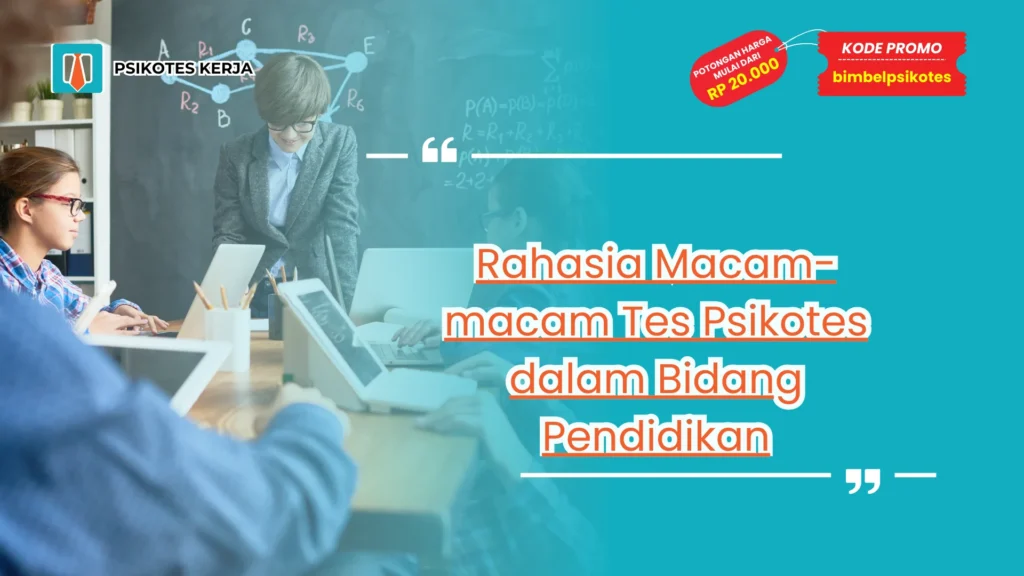 Macam-macam Tes Psikotes