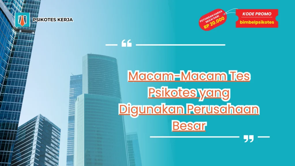 Macam-Macam Tes Psikotes
