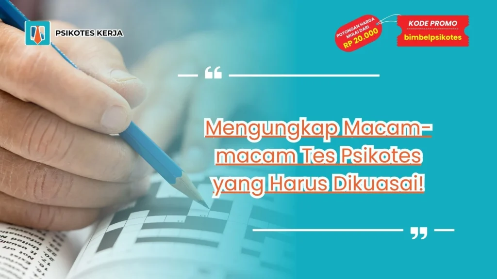 Macam-macam Tes Psikotes